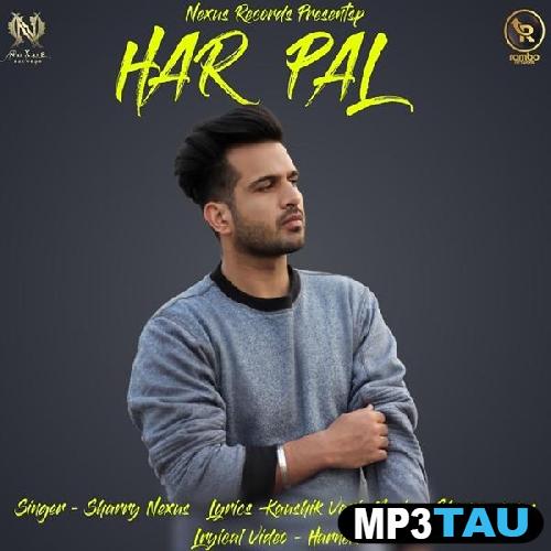 Har-Pal Sharry Nexus mp3 song lyrics